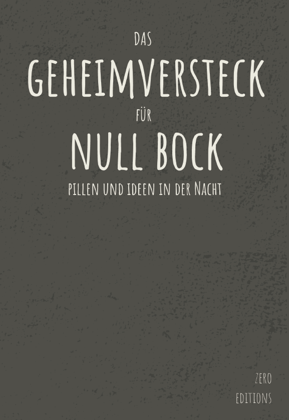Witziges Buch „Geheimversteck für Null Bock Pillen und Ideen in der Nacht“ – originelles Geschenk für kreative Nachteulen.