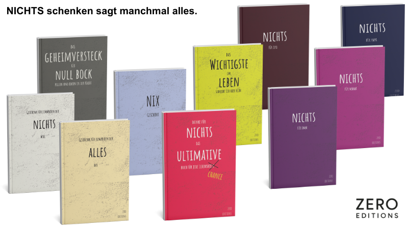 Zero Editions Buchreihe NICHTS – humorvolle minimalistische Geschenkideen für Menschen, die nichts wollen: NIchts Buch